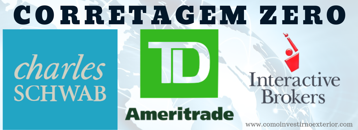 Corretagem zero nas corretoras, Interactive Brokers, TD Ameritrade e Charles Schwab