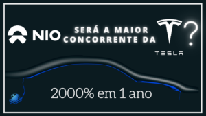 NIO – A maior concorrente da Tesla?