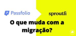 Passfolio encerra atividades e Sproutfi assume seus clientes
