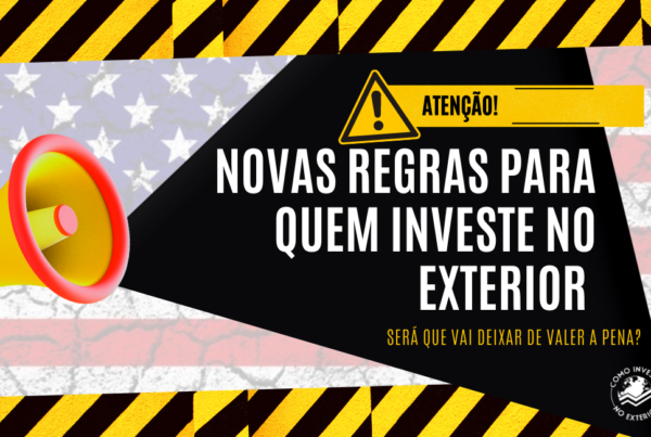 Tributação de investimentos no exterior