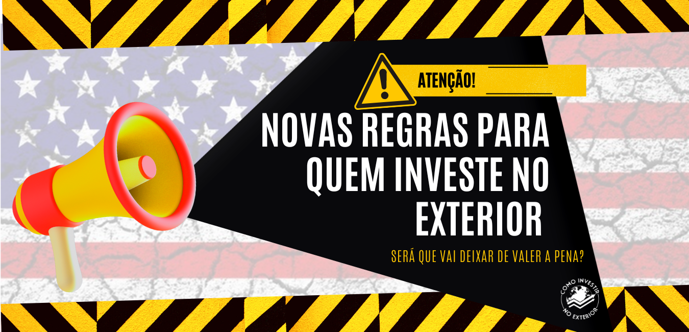 Tributação de investimentos no exterior